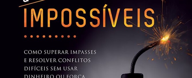 Capa do livro "Acordos Quase Impossíveis," de Deepak Malhotra. A capa tem um fundo escuro, quase preto, com uma bomba com o pavio aceso na metade inferior, e o título do livro em letras laranjas na parte de cima.