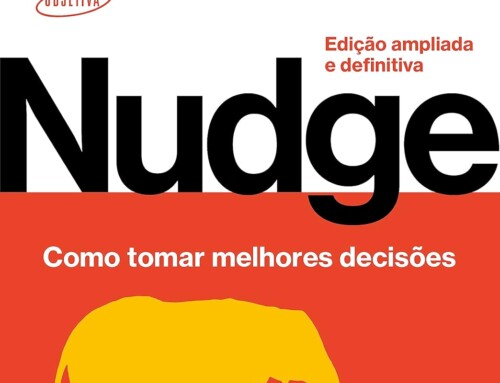 Nudge: como tomar melhores decisões