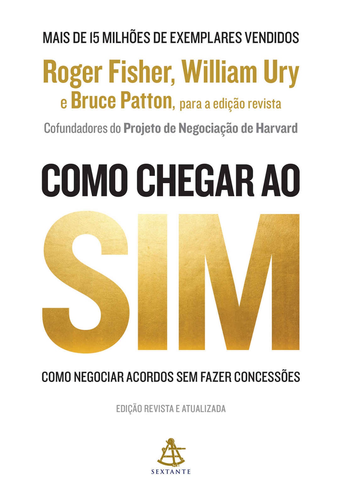 Capa do livro "Como chegar ao SIM," de Roger Fischer e William Ury